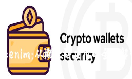 Tokenim：从概念到应用的全面解读