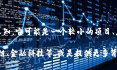 关于“tokenim”的知名度，目前没有明显的信息或